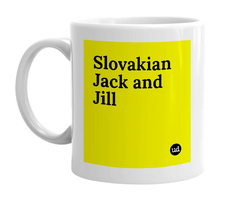 White mug with 'Slovakian Jack and Jill' in bold black letters