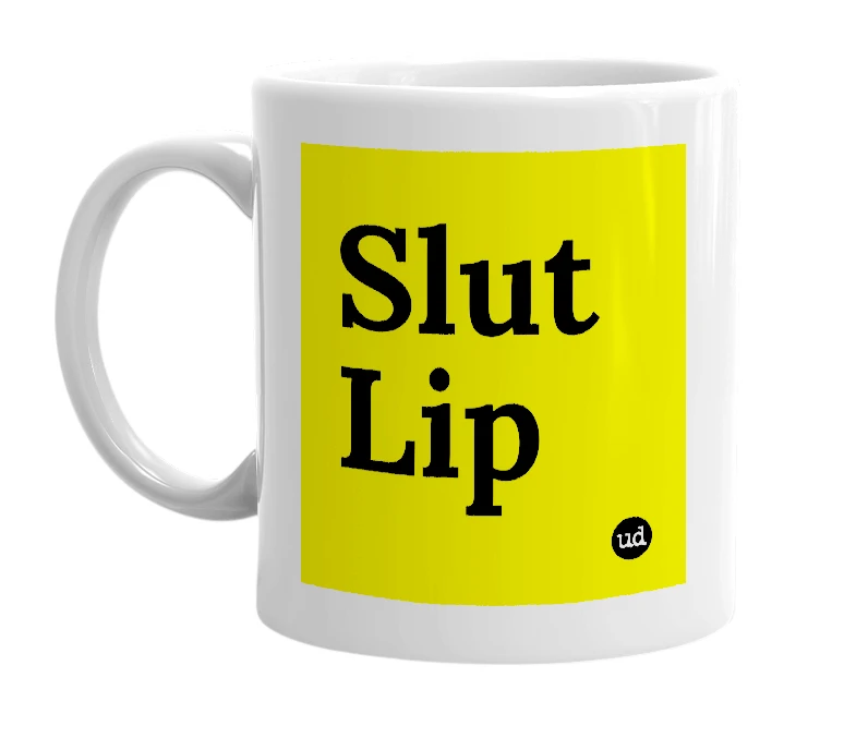 White mug with 'Slut Lip' in bold black letters