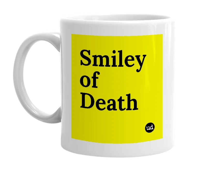 White mug with 'Smiley of Death' in bold black letters
