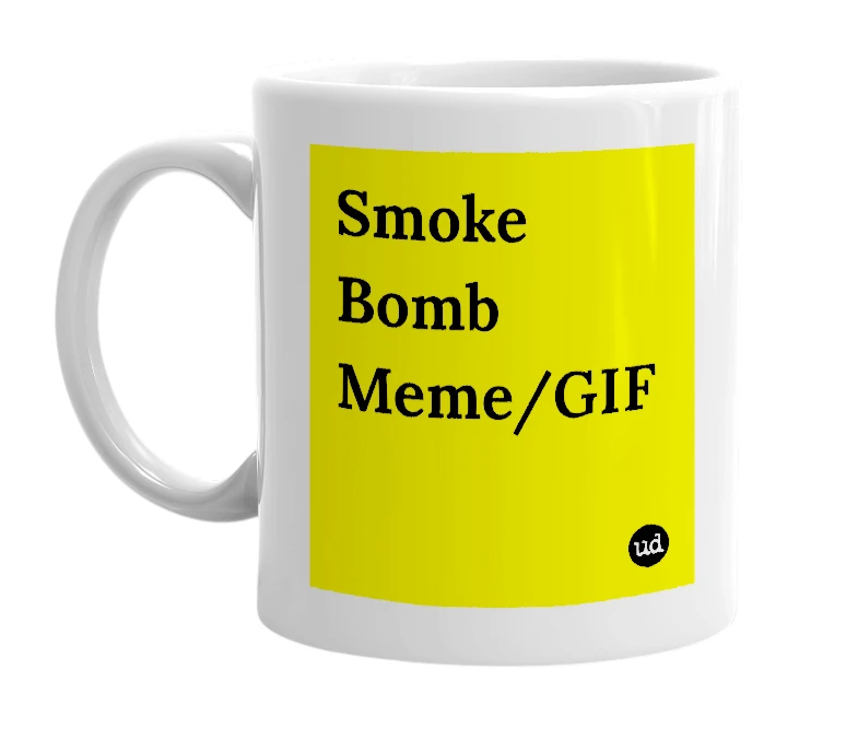 White mug with 'Smoke Bomb Meme/GIF' in bold black letters