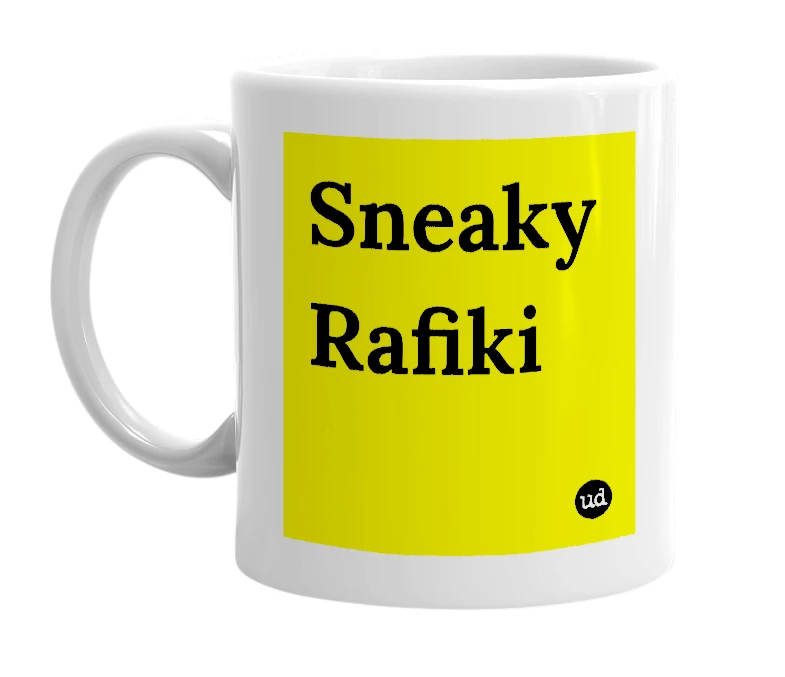 White mug with 'Sneaky Rafiki' in bold black letters