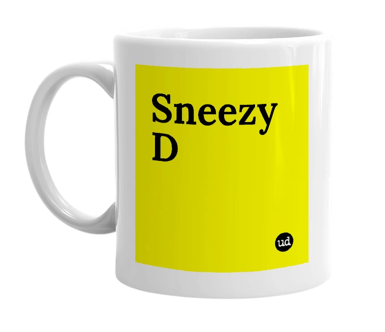 White mug with 'Sneezy D' in bold black letters