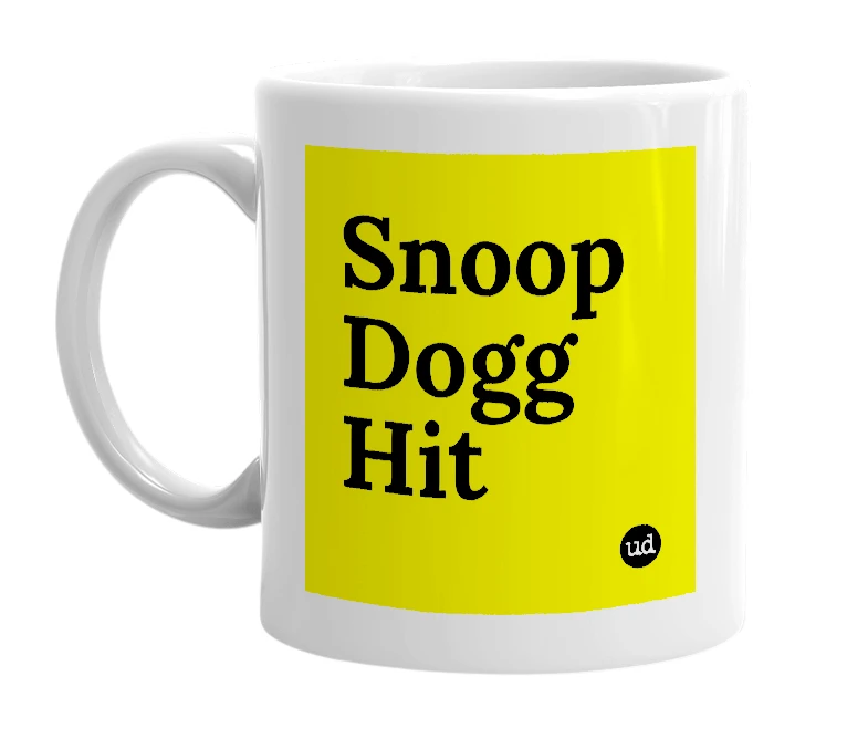 White mug with 'Snoop Dogg Hit' in bold black letters