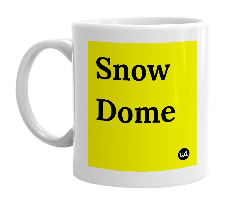 White mug with 'Snow Dome' in bold black letters