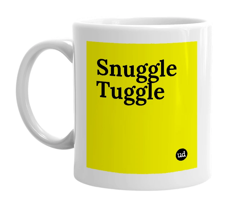 White mug with 'Snuggle Tuggle' in bold black letters