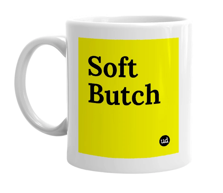 White mug with 'Soft Butch' in bold black letters