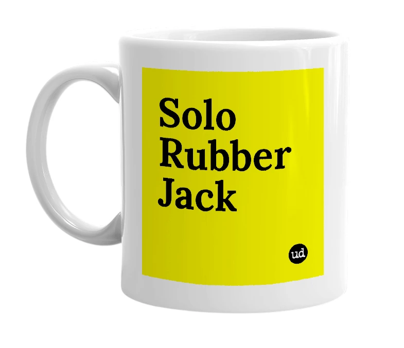 White mug with 'Solo Rubber Jack' in bold black letters