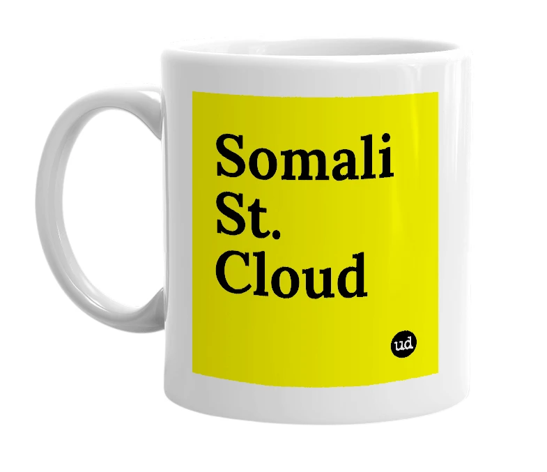 White mug with 'Somali St. Cloud' in bold black letters