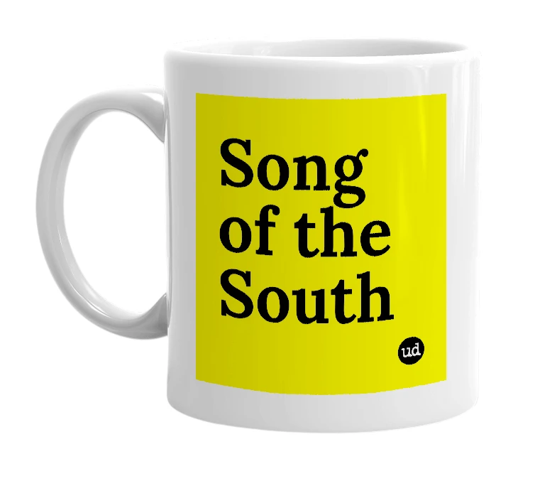 White mug with 'Song of the South' in bold black letters