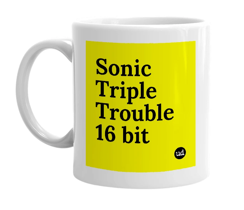 White mug with 'Sonic Triple Trouble 16 bit' in bold black letters