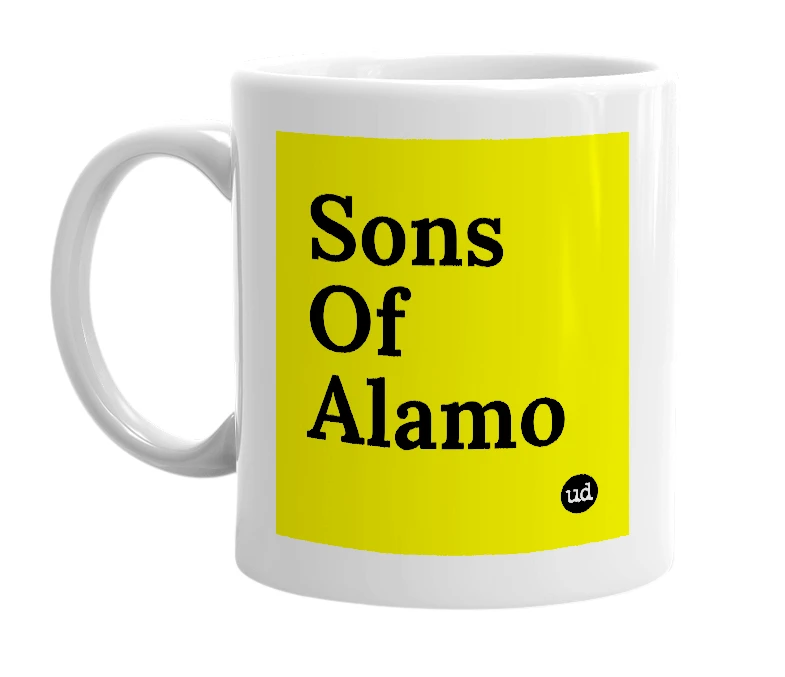 White mug with 'Sons Of Alamo' in bold black letters