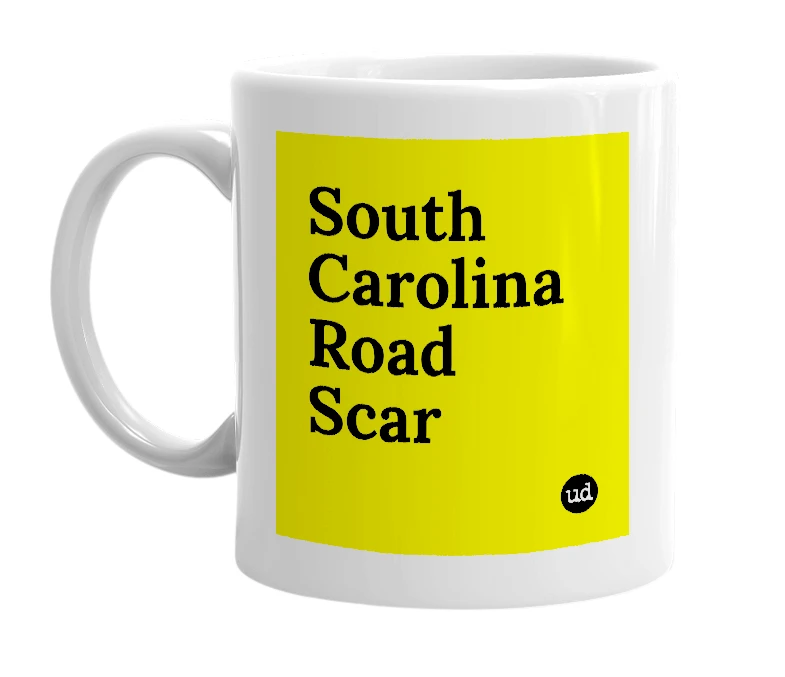 White mug with 'South Carolina Road Scar' in bold black letters