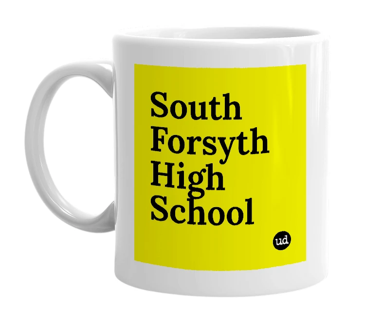 White mug with 'South Forsyth High School' in bold black letters