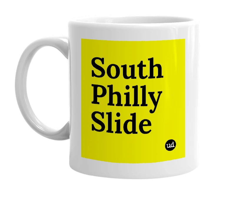 White mug with 'South Philly Slide' in bold black letters