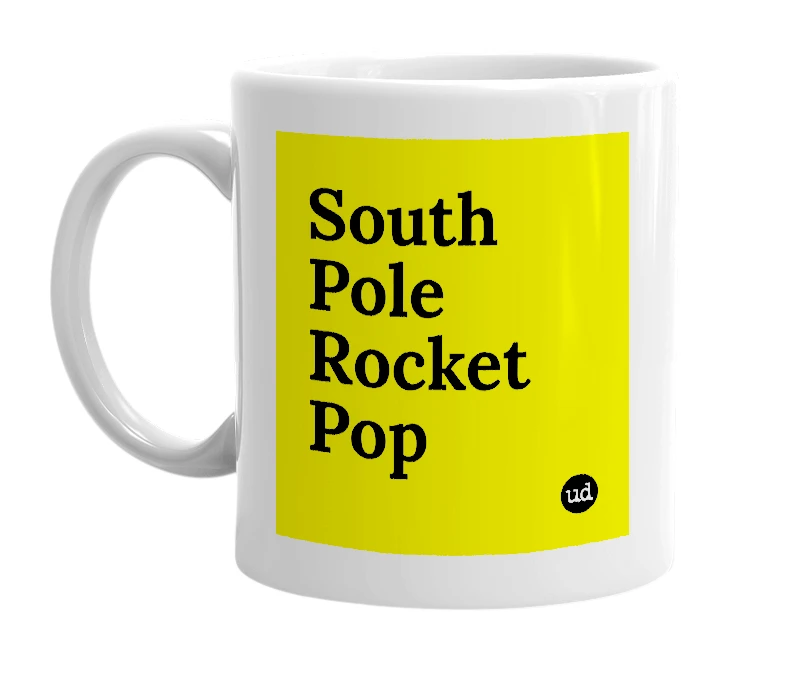 White mug with 'South Pole Rocket Pop' in bold black letters