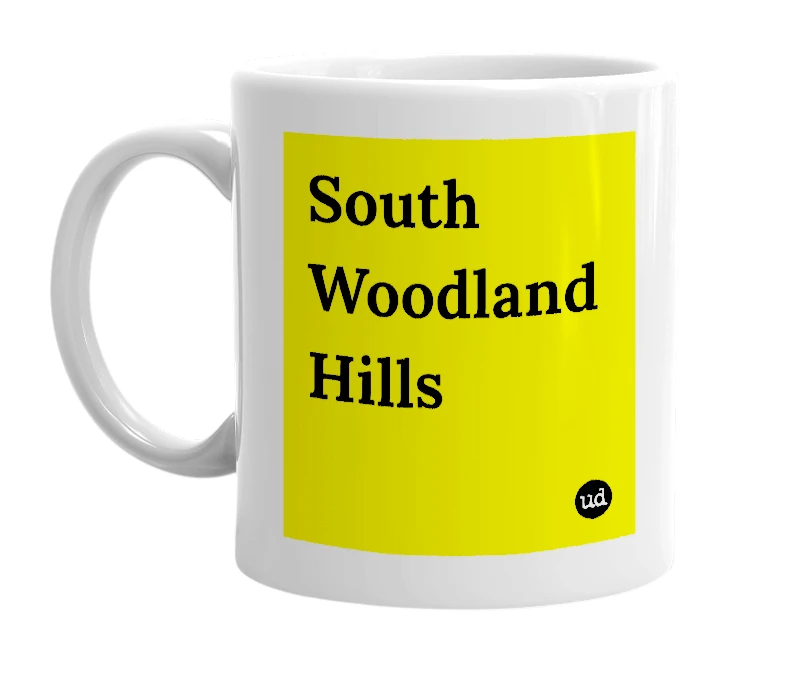 White mug with 'South Woodland Hills' in bold black letters