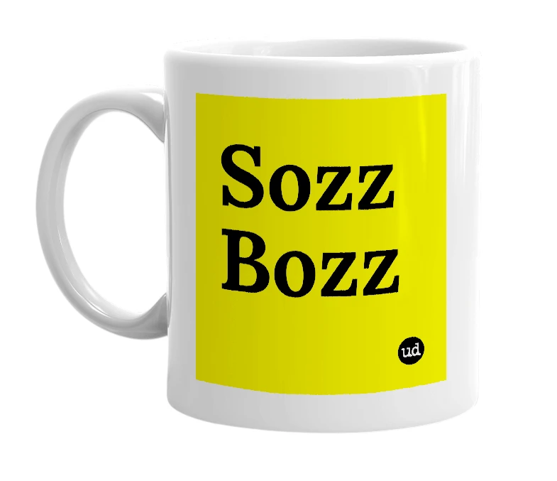 White mug with 'Sozz Bozz' in bold black letters