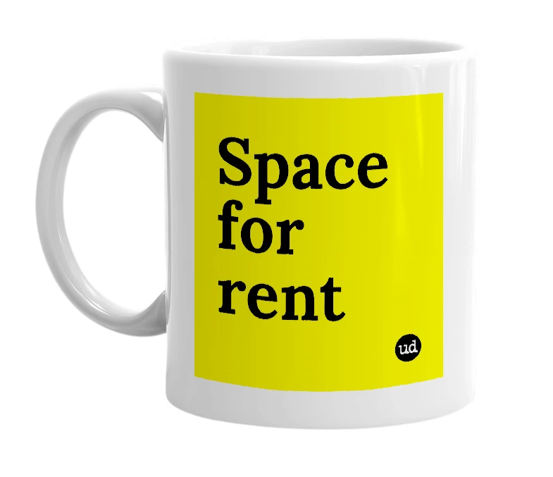 White mug with 'Space for rent' in bold black letters