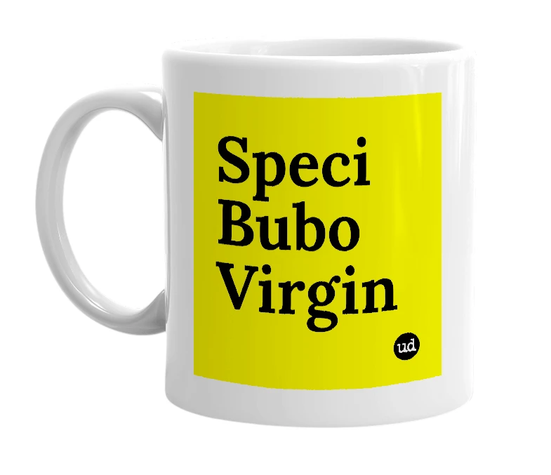 White mug with 'Speci Bubo Virgin' in bold black letters