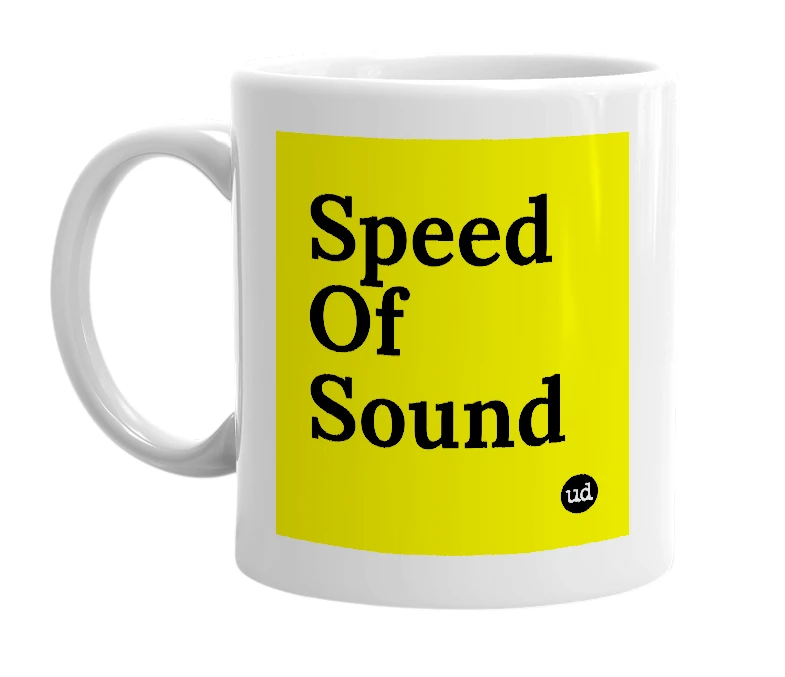 White mug with 'Speed Of Sound' in bold black letters