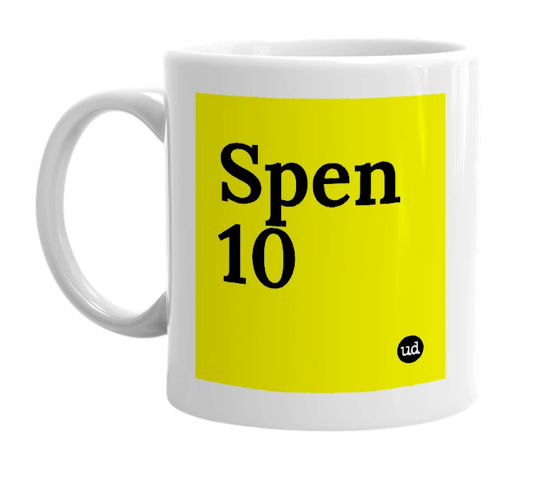 White mug with 'Spen 10' in bold black letters