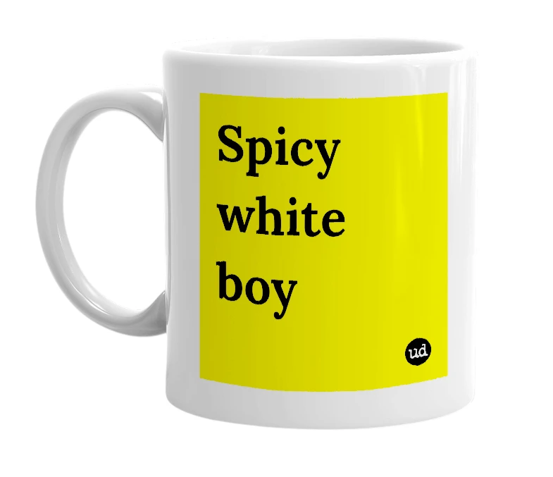 White mug with 'Spicy white boy' in bold black letters