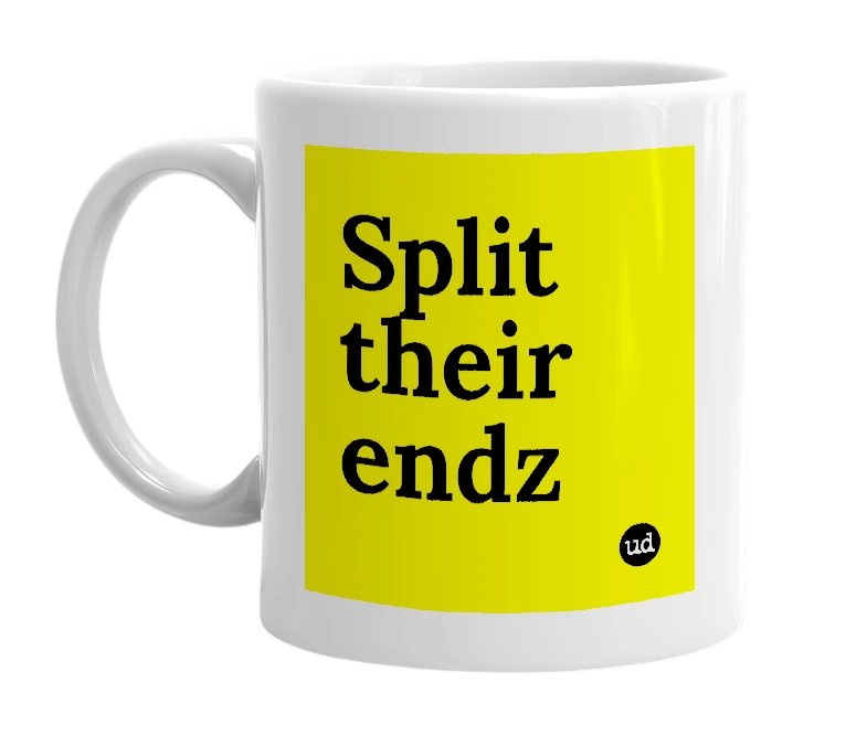 White mug with 'Split their endz' in bold black letters