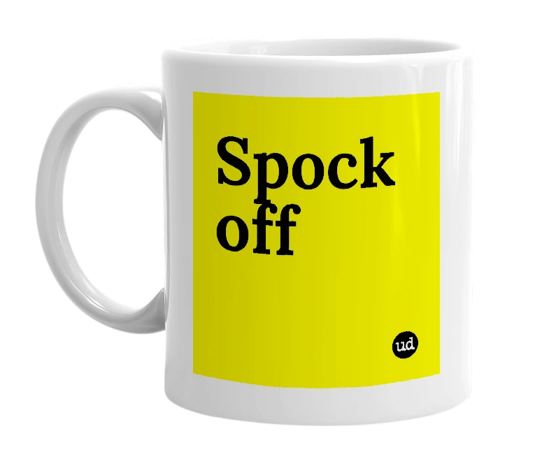 White mug with 'Spock off' in bold black letters