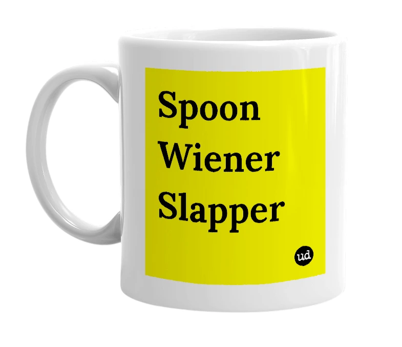 White mug with 'Spoon Wiener Slapper' in bold black letters