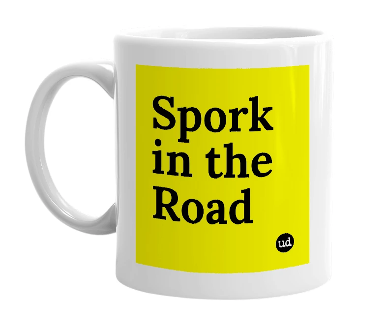 White mug with 'Spork in the Road' in bold black letters