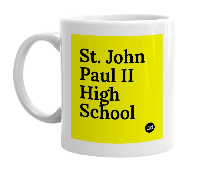 White mug with 'St. John Paul II High School' in bold black letters