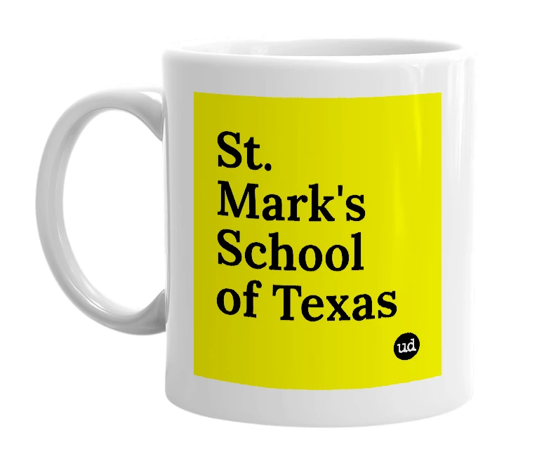 White mug with 'St. Mark's School of Texas' in bold black letters
