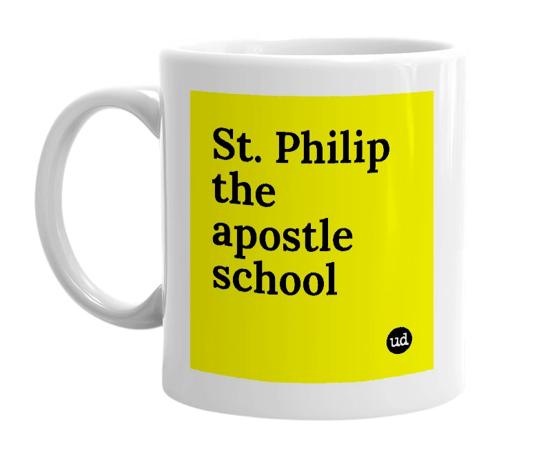 White mug with 'St. Philip the apostle school' in bold black letters