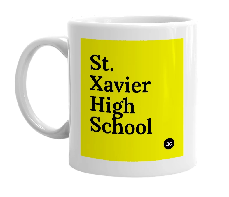 White mug with 'St. Xavier High School' in bold black letters