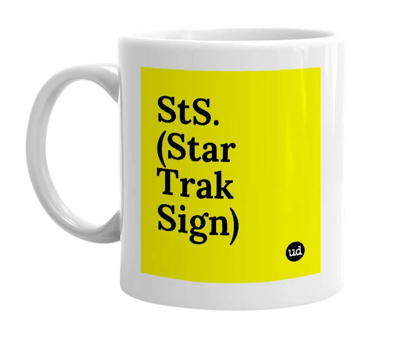 White mug with 'StS. (Star Trak Sign)' in bold black letters