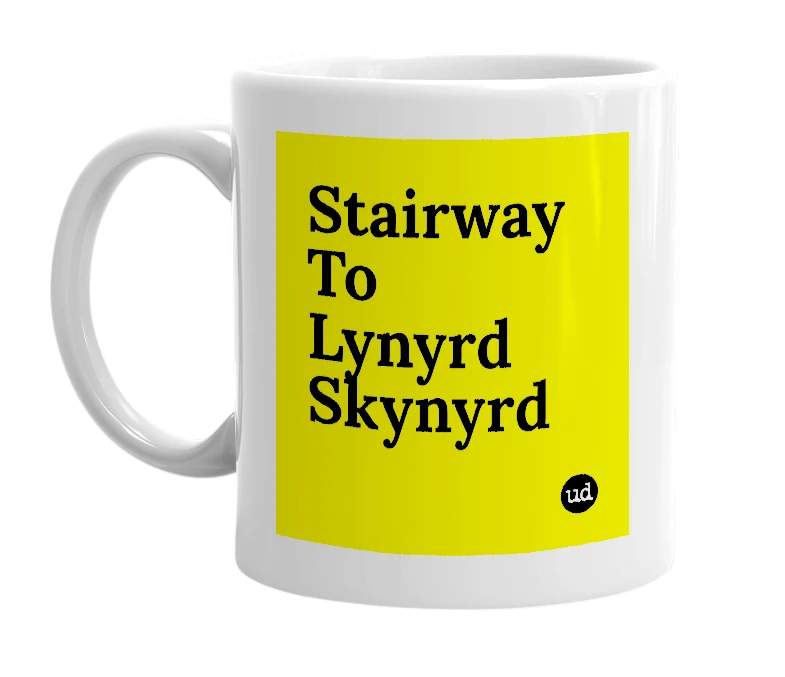 White mug with 'Stairway To Lynyrd Skynyrd' in bold black letters