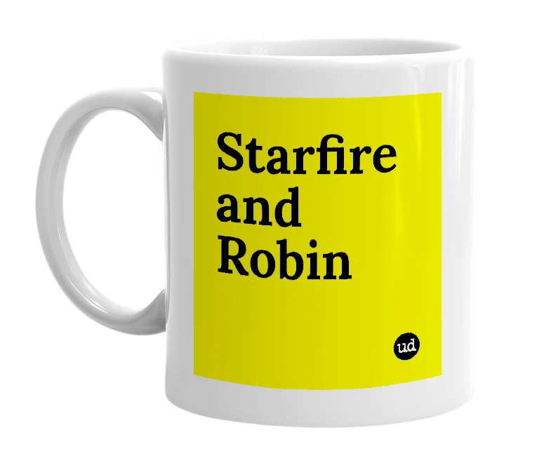 White mug with 'Starfire and Robin' in bold black letters