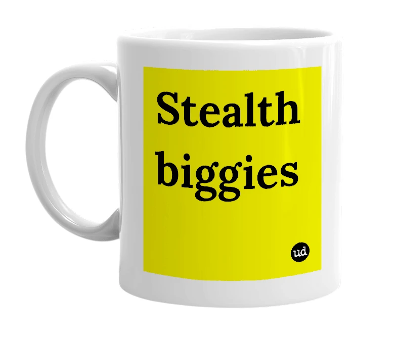 White mug with 'Stealth biggies' in bold black letters