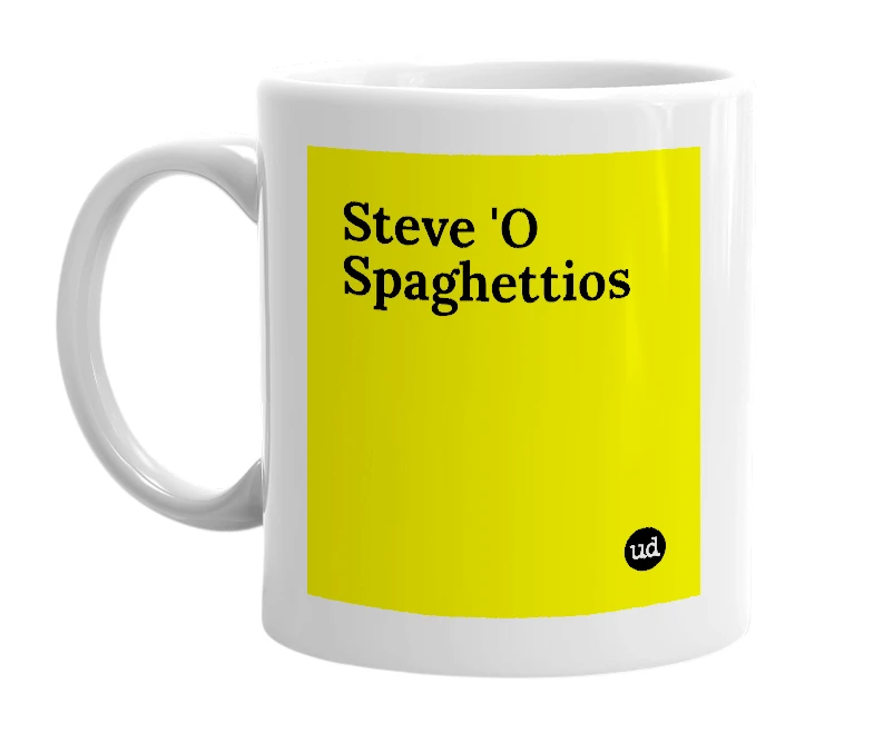 White mug with 'Steve 'O Spaghettios' in bold black letters