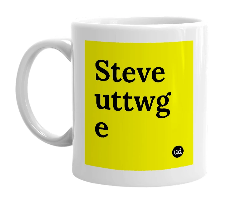 White mug with 'Steve uttwg e' in bold black letters