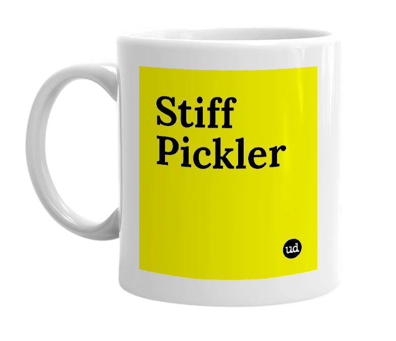 White mug with 'Stiff Pickler' in bold black letters