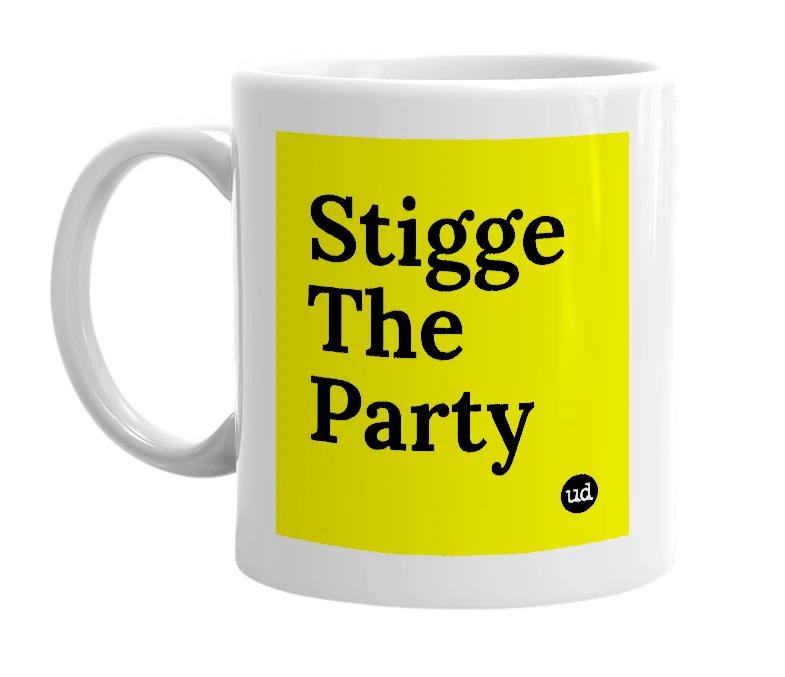 White mug with 'Stigge The Party' in bold black letters