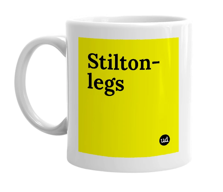 White mug with 'Stilton-legs' in bold black letters