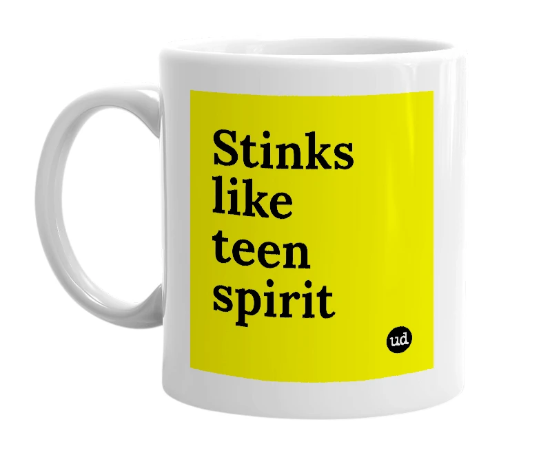 White mug with 'Stinks like teen spirit' in bold black letters