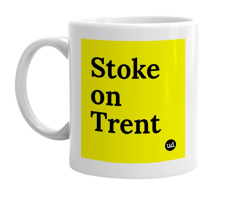 White mug with 'Stoke on Trent' in bold black letters