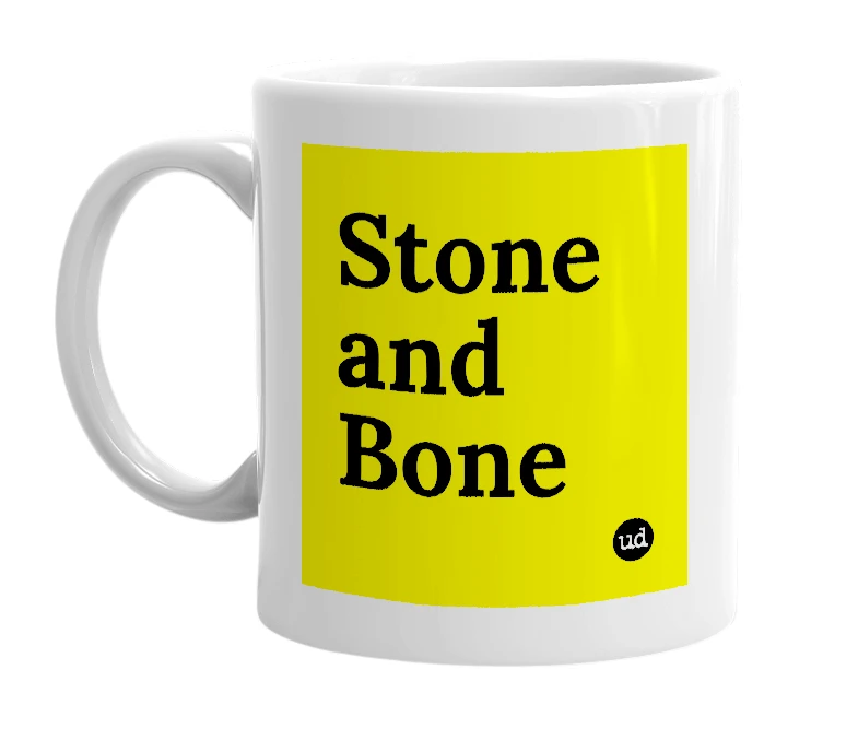 White mug with 'Stone and Bone' in bold black letters