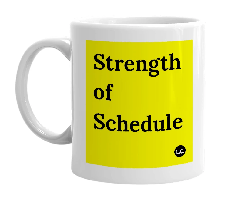 White mug with 'Strength of Schedule' in bold black letters