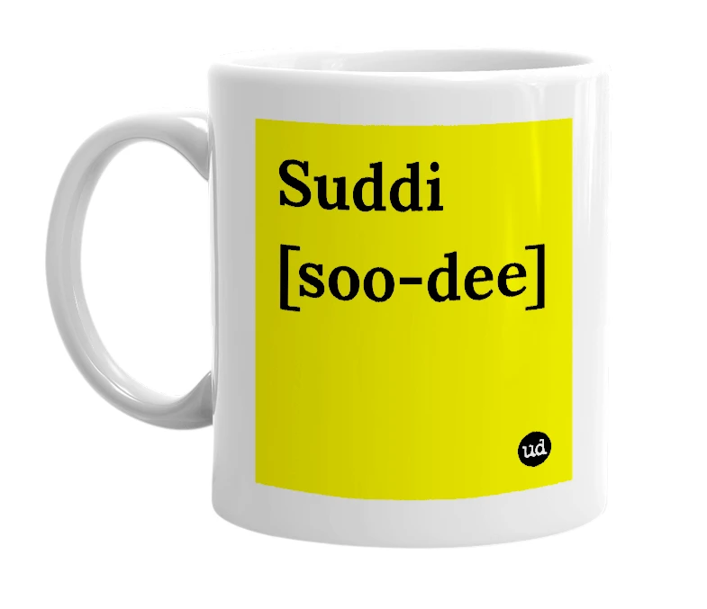 White mug with 'Suddi [soo-dee]' in bold black letters