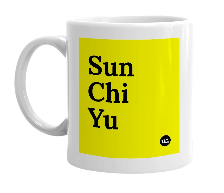 White mug with 'Sun Chi Yu' in bold black letters