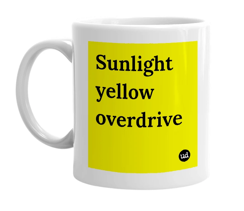 White mug with 'Sunlight yellow overdrive' in bold black letters